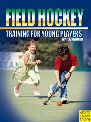 cover image of Field Hockey Training For Young Players